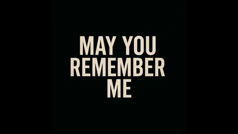 May You Remember Me screenshot