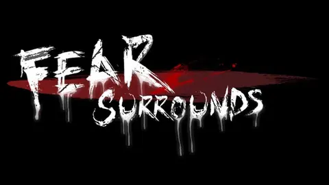 Fear Surrounds screenshot