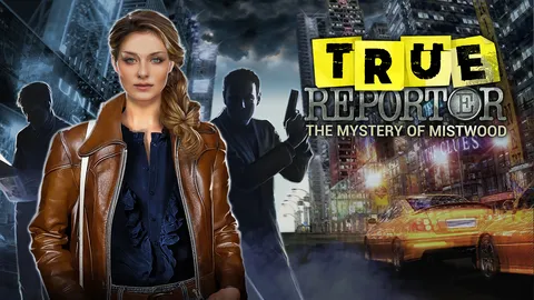 True Reporter. Hidden Mistwood screenshot