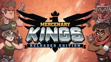 Mercenary Kings: Reloaded Edition cover