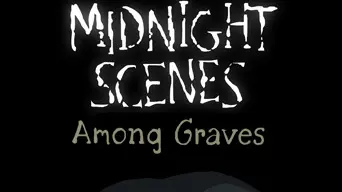 Midnight Scenes: Among Graves cover