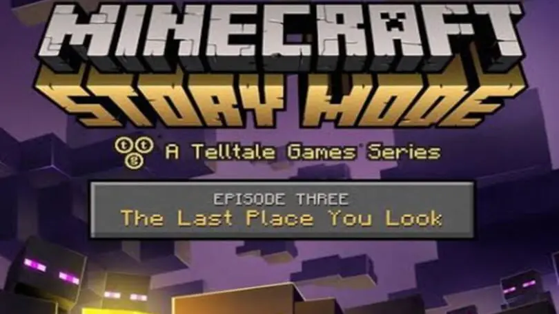 Minecraft: Story Mode - Episode 3: The Last Place You Look cover