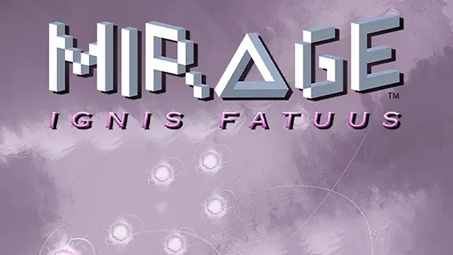 Mirage: Ignis Fatuus cover