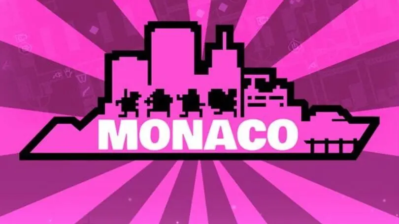 Monaco: What's Yours Is Mine cover