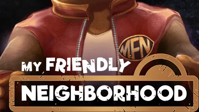 My Friendly Neighborhood cover
