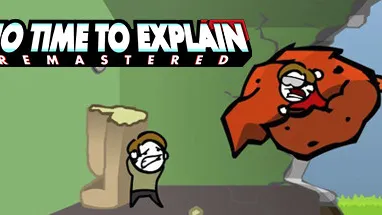 No Time To Explain Remastered cover