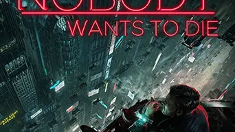Nobody Wants to Die cover