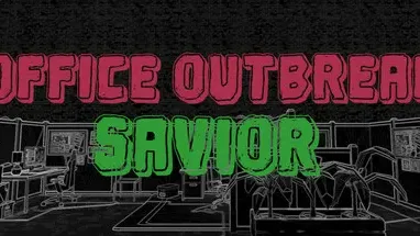 Office Outbreak Savior cover