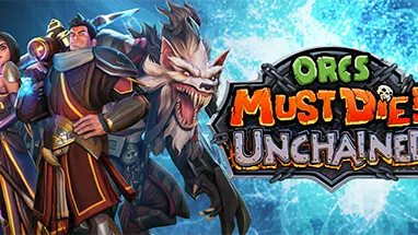 Orcs Must Die! Unchained cover