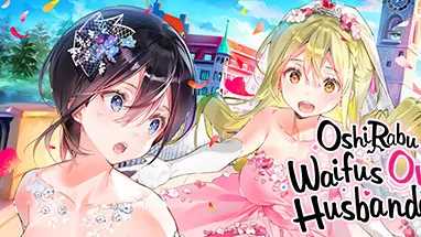 OshiRabu: Waifus Over Husbandos cover