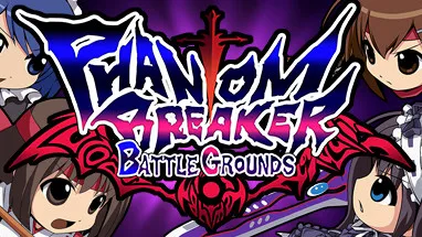 Phantom Breaker: Battle Grounds Classic cover