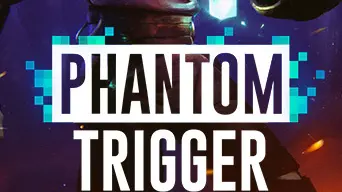 Phantom Trigger cover