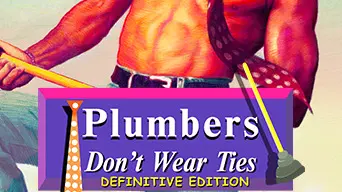 Plumbers Don't Wear Ties: Definitive Edition cover