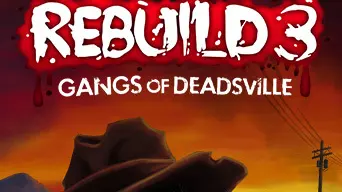 Rebuild 3: Gangs of Deadsville cover