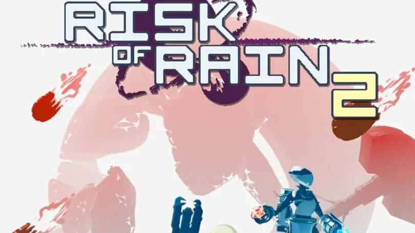 Risk of Rain 2 cover