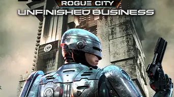 RoboCop: Rogue City - Unfinished Business cover
