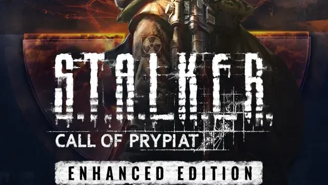 S.T.A.L.K.E.R.: Call of Prypiat - Enhanced Edition cover
