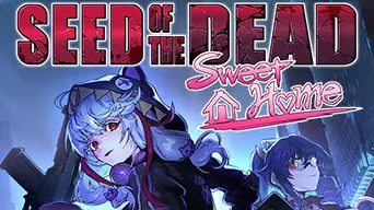 Seed of the Dead: Sweet Home cover