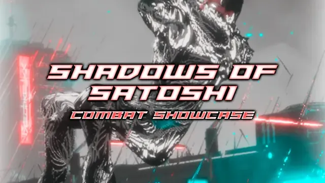 Shadows of Satoshi - Combat Showcase cover