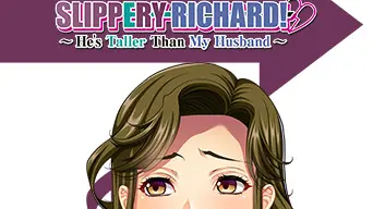 Slippery Richard! ~ He’s Taller Than My Husband ~ cover