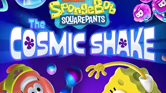 SpongeBob SquarePants: The Cosmic Shake cover