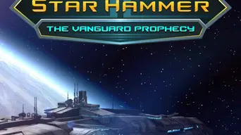 Star Hammer: The Vanguard Prophecy cover
