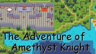 The Adventure of Amethyst Knight / 紫水晶骑士物语 cover