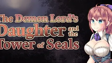 The Demon Lord's Daughter and the Tower of Seals cover