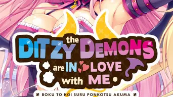 The Ditzy Demons Are in Love With Me cover