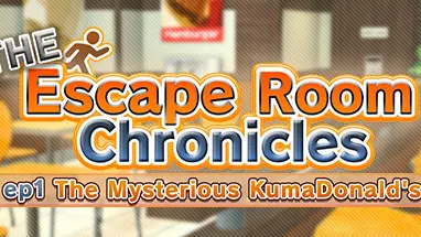 The Escape Room Chronicles ep1:The Mysterious KumaDonald's cover