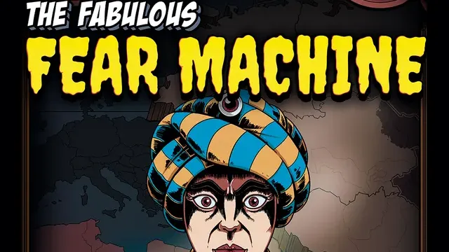 The Fabulous Fear Machine cover