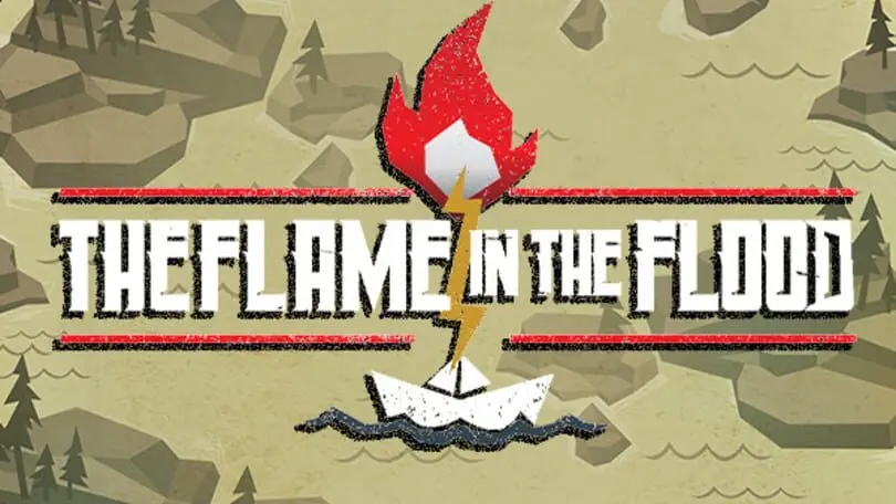 The Flame in the Flood cover