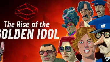 The Rise of the Golden Idol cover