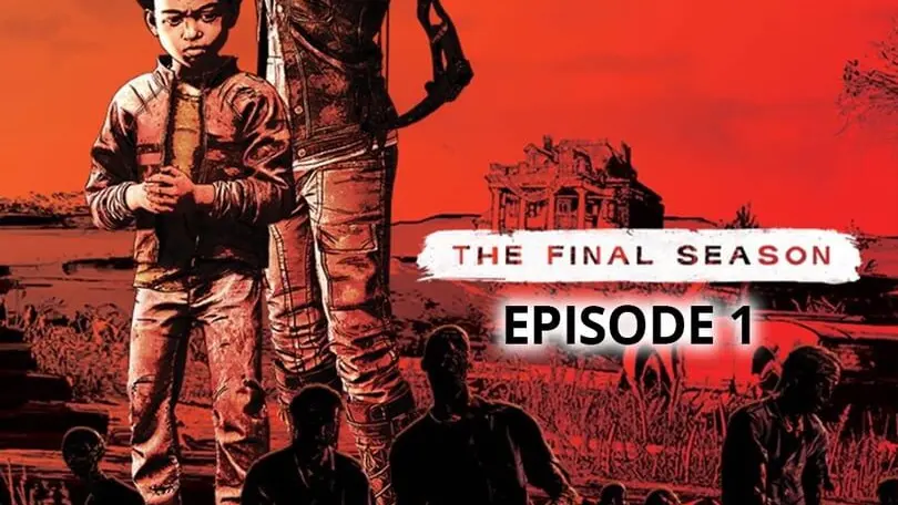 The Walking Dead: The Final Season - Episode 1: Done Running cover