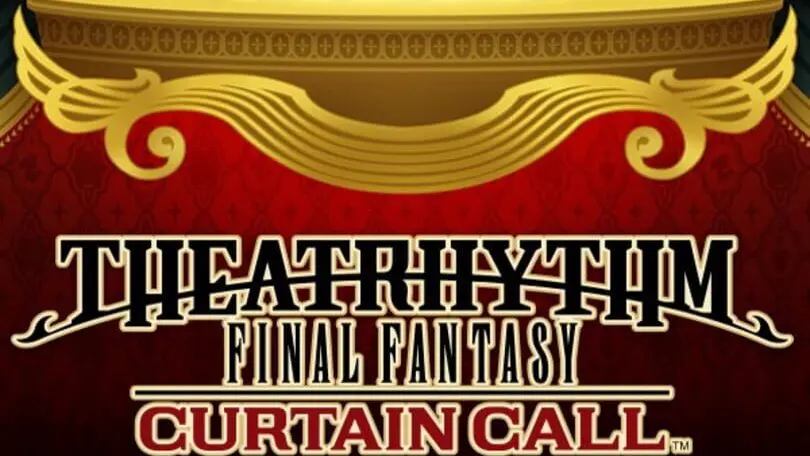 Theatrhythm Final Fantasy: Curtain Call cover