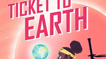 Ticket to Earth cover