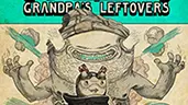 Tiny and Big: Grandpa's Leftovers cover