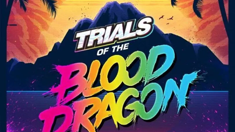Trials of the Blood Dragon cover