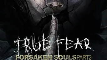 True Fear: Forsaken Souls Part 2 cover