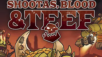 Warhammer 40,000: Shootas, Blood & Teef cover