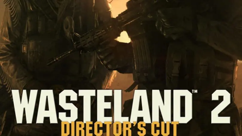 Wasteland 2: Director's Cut cover