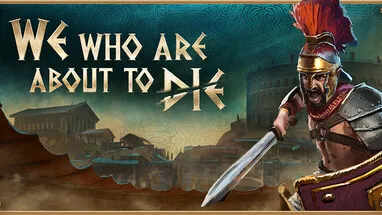 We Who Are About To Die cover