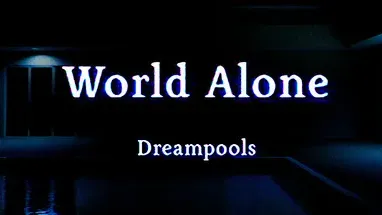 World Alone: Dreampools cover