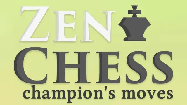 Zen Chess: Champion's Moves cover