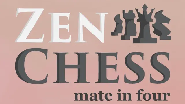 Zen Chess: Mate in Four cover