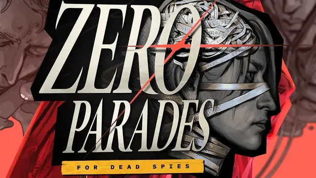 ZERO PARADES: For Dead Spies cover
